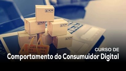 Comportamento do Consumidor Digital