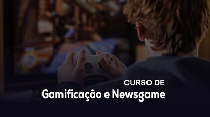Gamificação e Newsgame